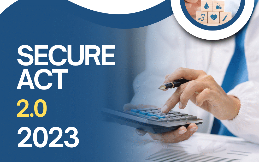 2023 SECURE 2.0 Retirement Plan